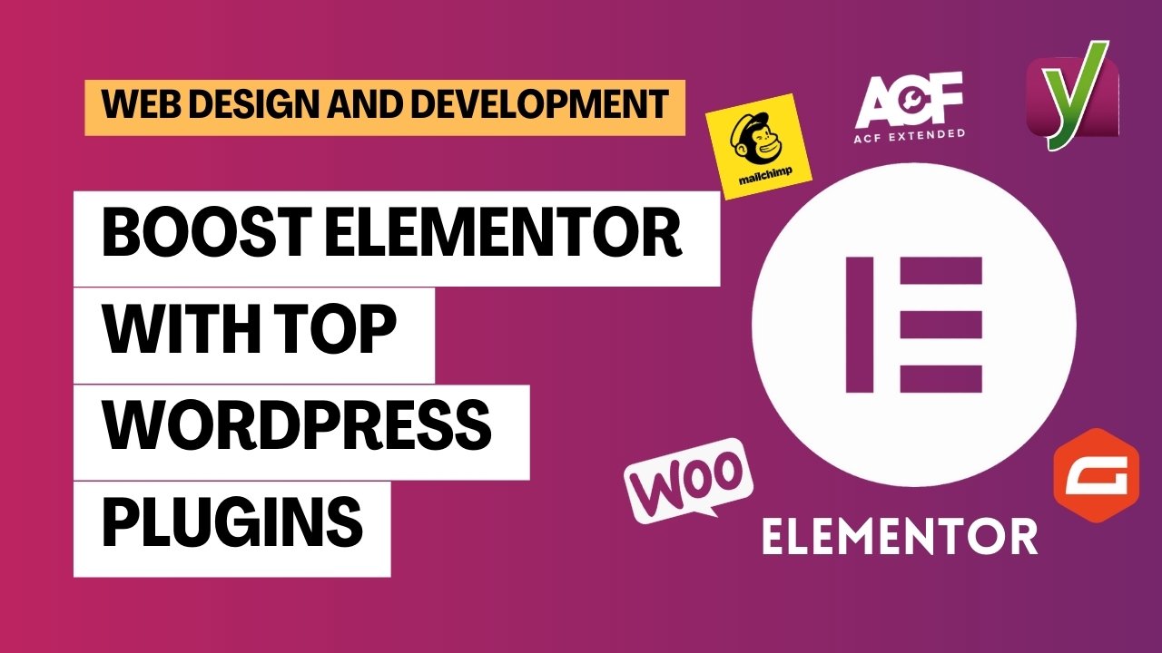 Integrating Elementor with Popular WordPress Plugins for Enhanced Functionality